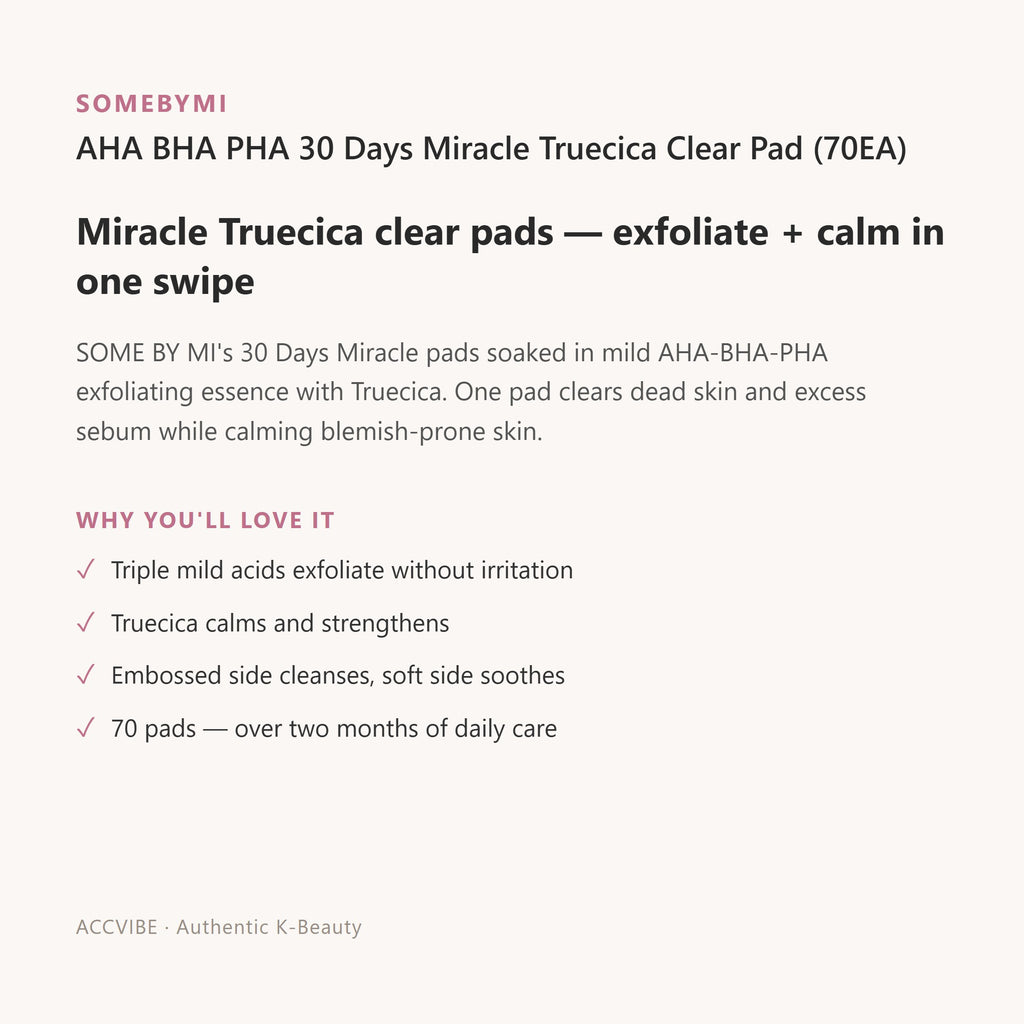 SOMEBYMI AHA BHA PHA 30 Days Miracle Truecica Clear Pad (70EA) – Korean toner pad (view 1)