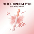 MOOD IN SHADE EYE STICK M02 ROSY NATION