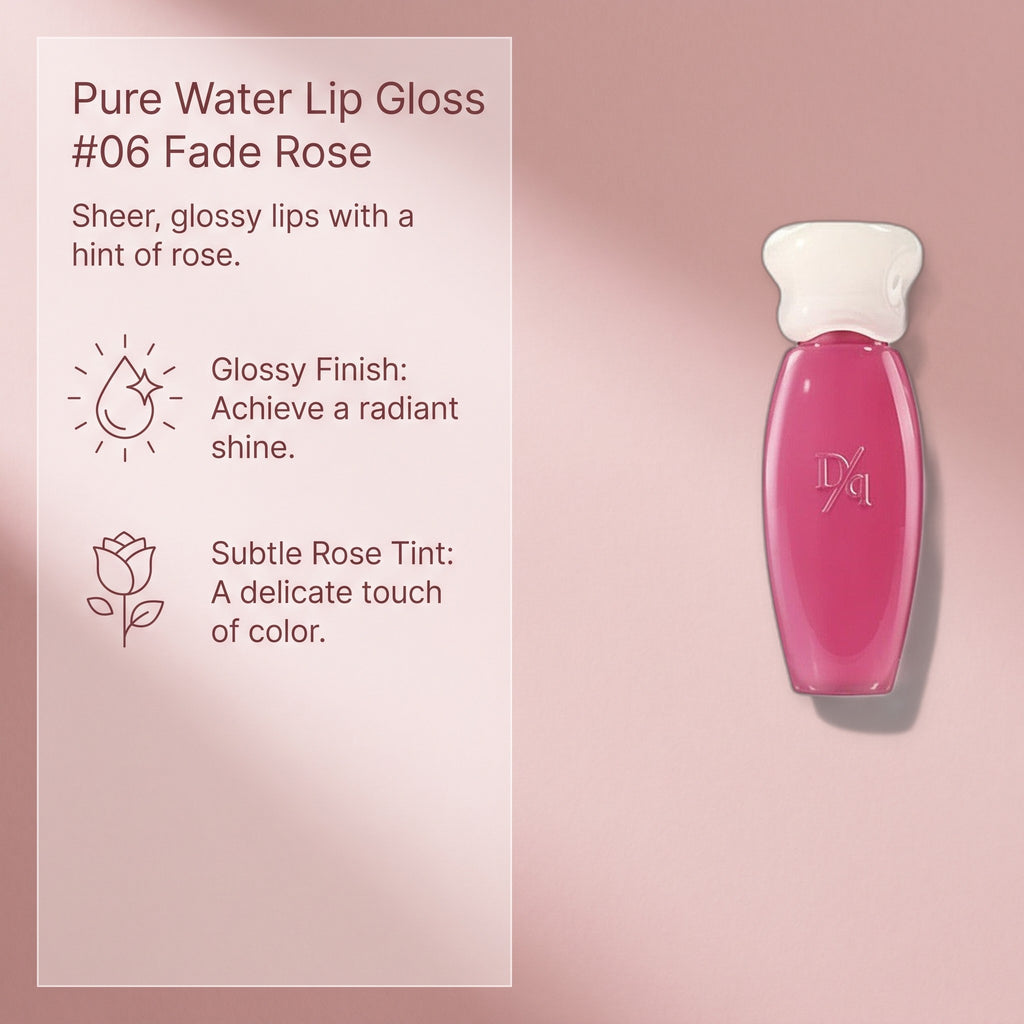 Pure Water Lip Gloss  #06 Fade Rose