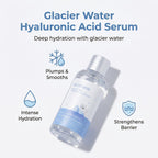 Glacier Water Hyaluronic Acid  Serum 300ml