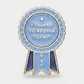 The Worst" Ribbon Enamel Pin - Blue Talked To People – stationery (view 1)