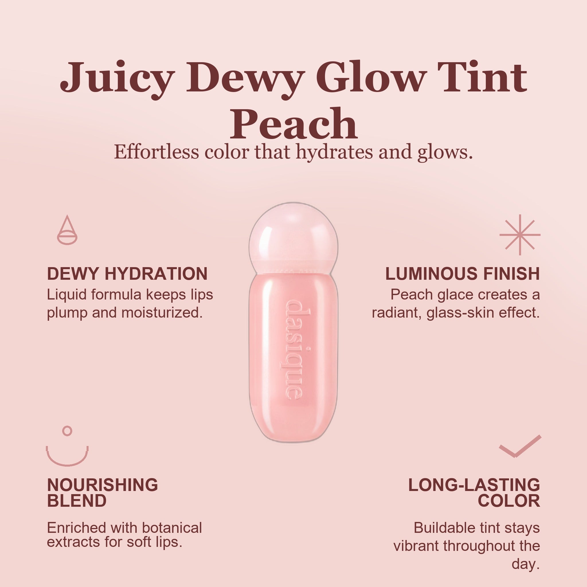 juicy-dewy-glow-tint-01-peach-glace-dqcm11-lgt01 - infographic