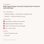 Milky Piggy Collagen Ceramide Coating Protein Treatment (CER-100) 100ml